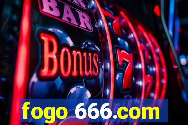 fogo 666.com